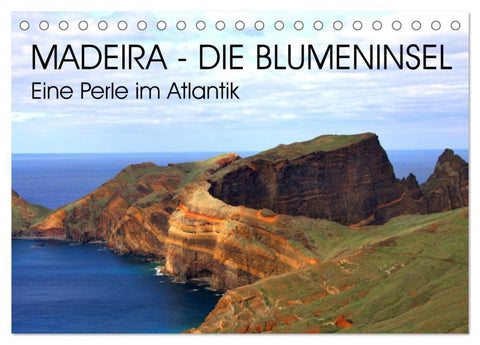 Madeira - Eine wunderschöne Perle im Atlantik (Tischkalender 2027 DIN A5 quer), CALVENDO Monatskalender