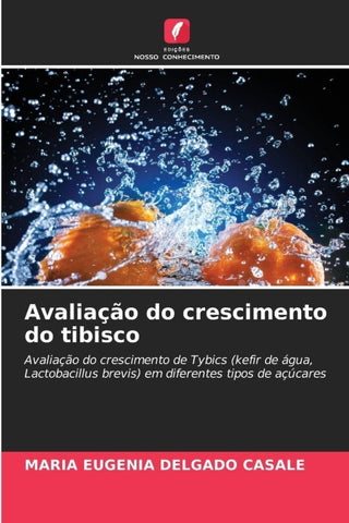 Avaliação do crescimento do tibisco