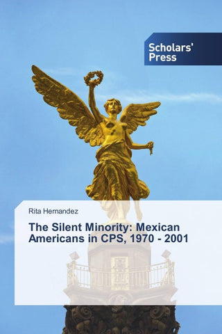 The Silent Minority: Mexican Americans in CPS, 1970 - 2001