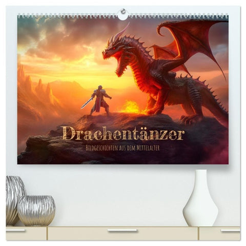 Drachentänzer - Bildgeschichten aus dem Mittelalter (hochwertiger Premium Wandkalender 2027 DIN A2 quer), Kunstdruck in Hochglanz
