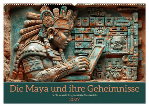 Die Maya und ihre Geheimnisse (Wandkalender 2027 DIN A2 quer), CALVENDO Monatskalender