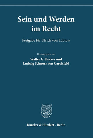 Sein und Werden im Recht.