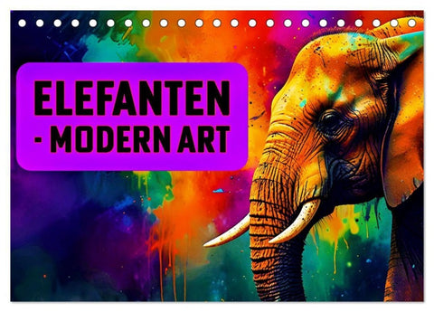 Elefanten - modern Art (Tischkalender 2027 DIN A5 quer), CALVENDO Monatskalender