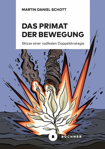 Das Primat der Bewegung