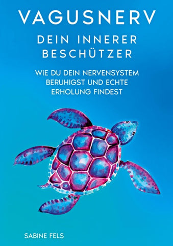 Vagusnerv - Dein innerer Beschützer