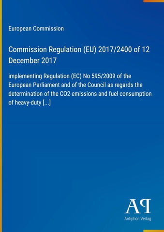 Commission Regulation (EU) 2017/2400 of 12 December 2017