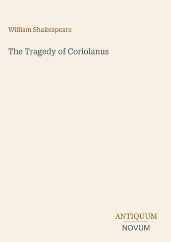 The Tragedy of Coriolanus