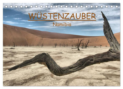 Wüstenzauber Namibia (Tischkalender 2026 DIN A5 quer), CALVENDO Monatskalender