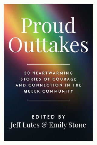 Proud Outtakes