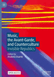Music, the Avant-Garde, and Counterculture