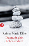 Du mußt Dein Leben ändern
