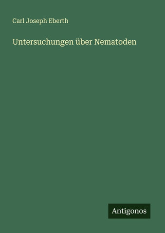 Untersuchungen über Nematoden