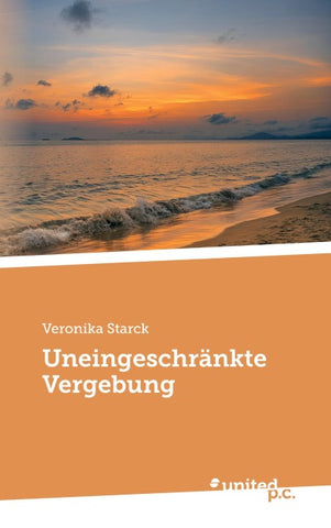 Uneingeschränkte Vergebung