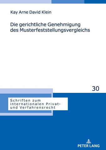 Die gerichtliche Genehmigung des Musterfeststellungsvergleichs