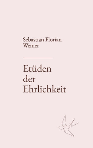Etüden der Ehrlichkeit