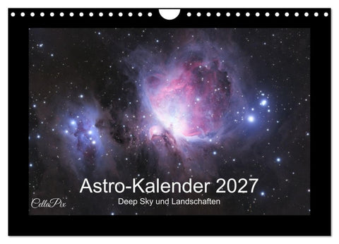 Astro-Kalender - Deep Sky und Landschaften (Wandkalender 2027 DIN A4 quer), CALVENDO Monatskalender