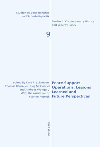 Peace Support Operations: Lessons Learned and Future Perspectives