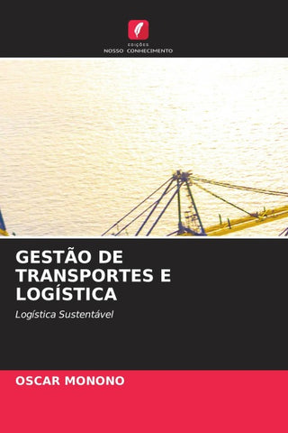 GESTÃO DE TRANSPORTES E LOGÍSTICA