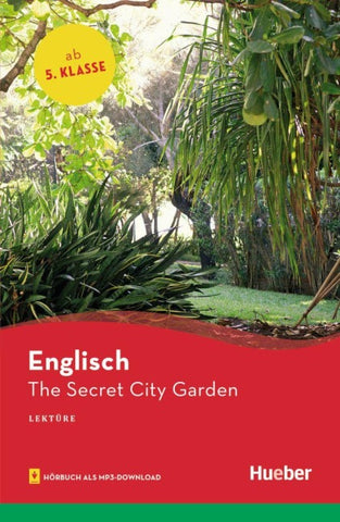 The Secret City Garden