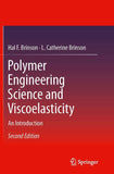 Polymer Engineering Science and Viscoelasticity