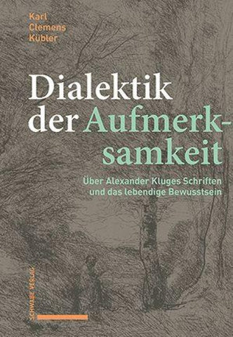 Dialektik der Aufmerksamkeit