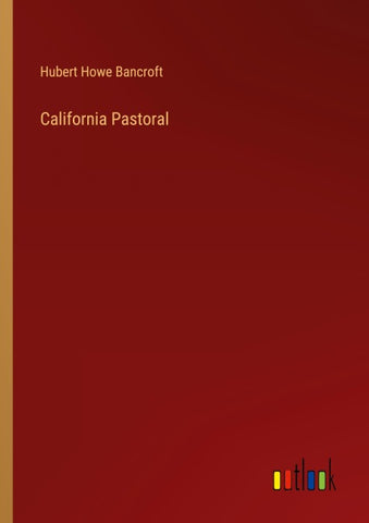 California Pastoral