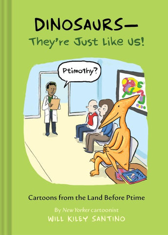 Dinosaurs-They're Just Like Us!