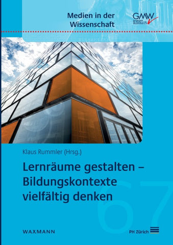 Lernräume gestalten – Bildungskontexte vielfältig denken
