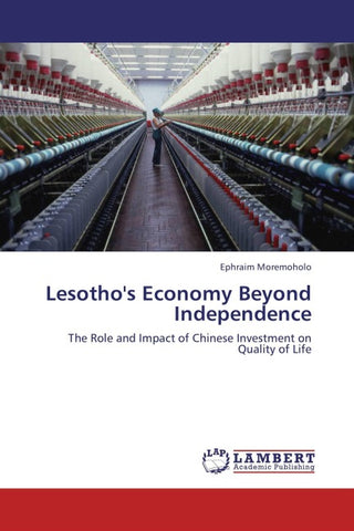 Lesotho's Economy Beyond Independence