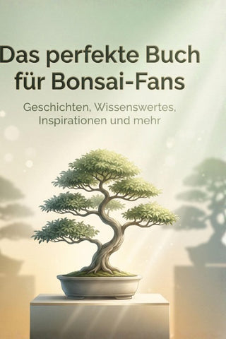 Das perfekte Buch für Bonsai-Fans