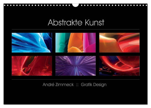 Abstrakte Kunst (Wandkalender 2027 DIN A3 quer), CALVENDO Monatskalender