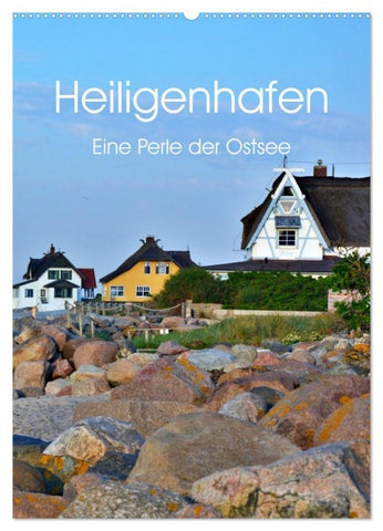 Heiligenhafen eine Perle der Ostsee (Wandkalender 2027 DIN A2 hoch), CALVENDO Monatskalender