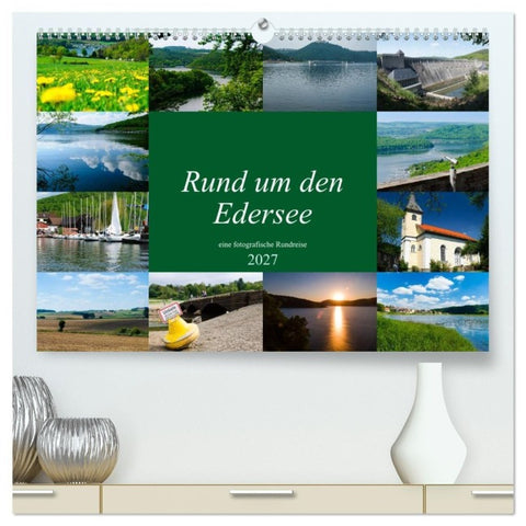 Rund um den Edersee (hochwertiger Premium Wandkalender 2027 DIN A2 quer), Kunstdruck in Hochglanz
