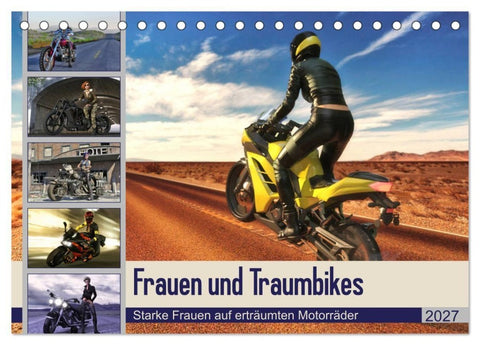 Frauen und Traumbikes (Tischkalender 2027 DIN A5 quer), CALVENDO Monatskalender
