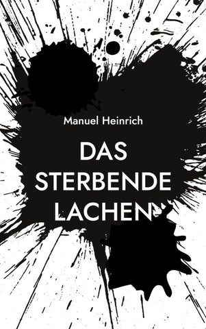 Das sterbende Lachen