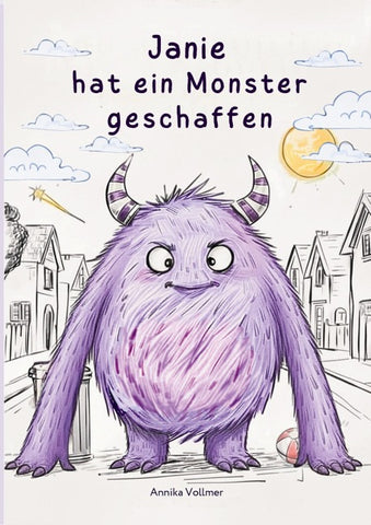 Janie hat ein Monster geschaffen