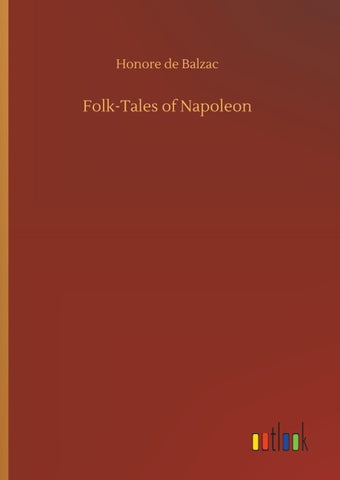 Folk-Tales of Napoleon