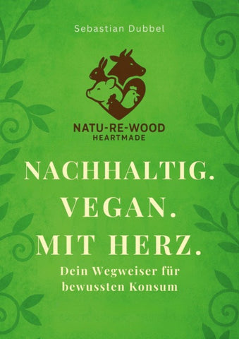 Nachhaltig. Vegan. Mit Herz