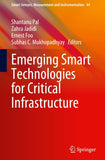 Emerging Smart Technologies for Critical Infrastructure