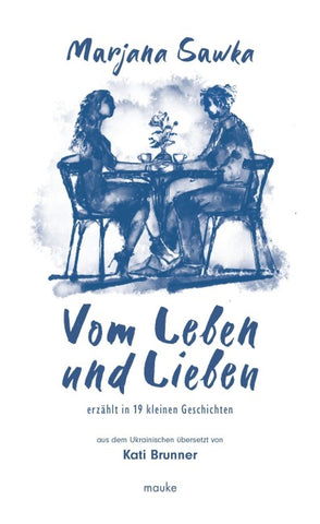 Vom Leben und Lieben