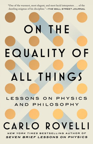 On the Equality of All Things