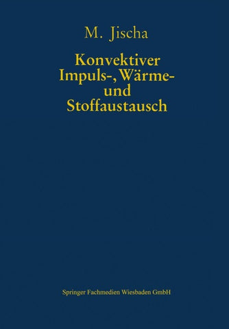 Konvektiver Impuls-, Wärme- und Stoffaustausch
