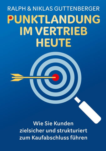 Punktlandung im Vertrieb heute