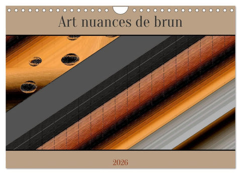 Art nuances de brun (Calendrier mural 2026 DIN A4 vertical), CALVENDO calendrier mensuel
