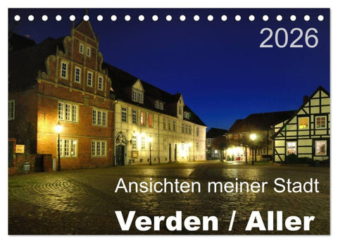 Ansichten meiner Stadt - Verden / Aller (Tischkalender 2026 DIN A5 quer), CALVENDO Monatskalender