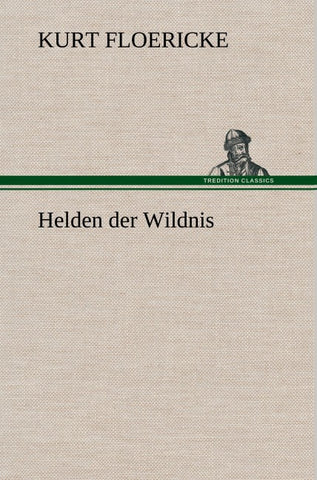 Helden der Wildnis