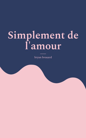 Simplement de l'amour