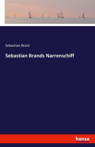 Sebastian Brands Narrenschiff