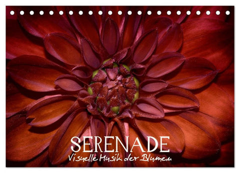 Serenade - Visuelle Musik der Blumen (Tischkalender 2026 DIN A5 quer), CALVENDO Monatskalender