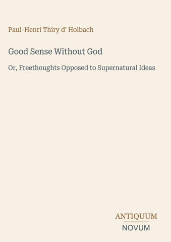 Good Sense Without God